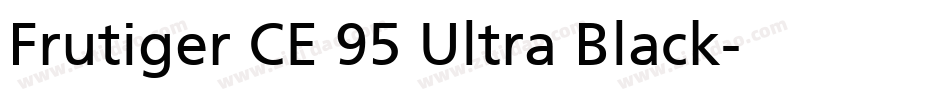 Frutiger CE 95 Ultra Black字体转换